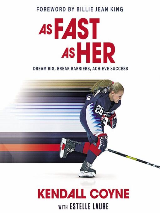 Title details for As Fast as Her by Kendall Coyne - Wait list